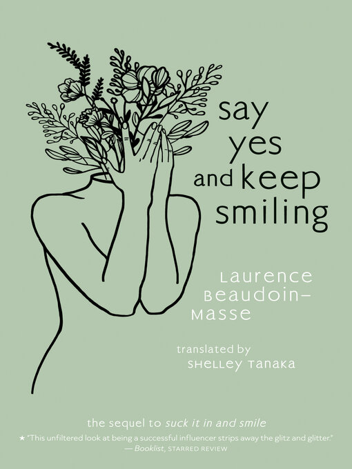 Title details for Say Yes and Keep Smiling by Laurence Beaudoin-Masse - Available